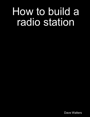 How to build a radio station