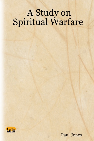 A Study on Spiritual Warfare