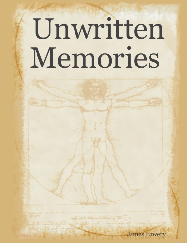 Unwritten Memories