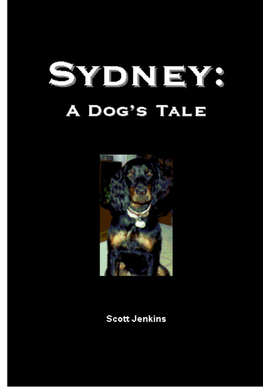 Sydney:  A Dog's Tale