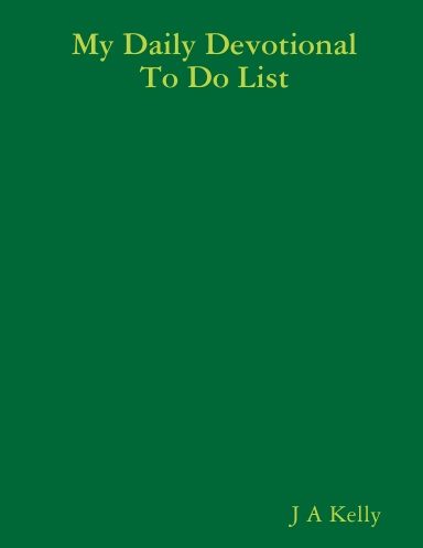 My Daily Devotional To Do List