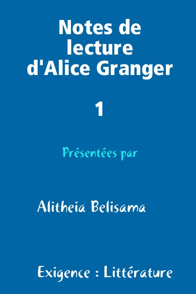Notes de lecture d'Alice Granger 1