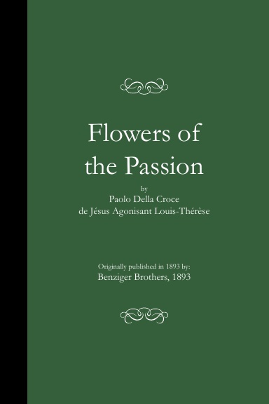 Flowers of the Passion (PB)