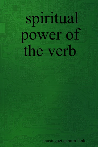 spiritual power of the verb