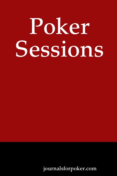 Poker Sessions