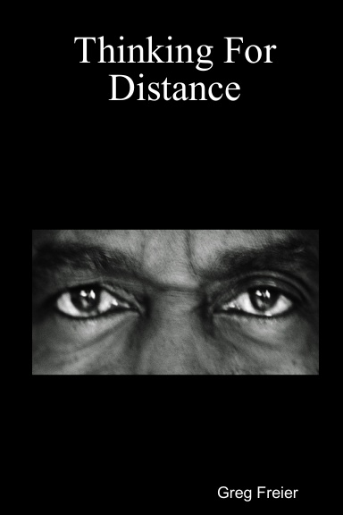 Thinking For Distance
