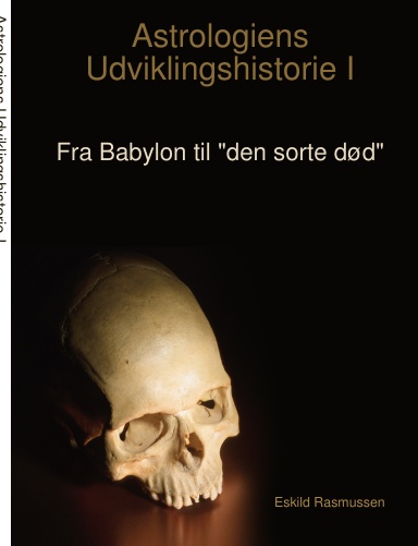 Astrologiens Udviklingshistorie I