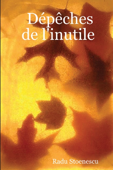 Dépêches de l'inutile