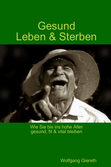 Gesund Leben & Sterben