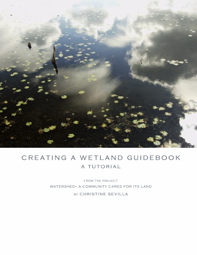 Creating a Wetland Guidebook - A Tutorial