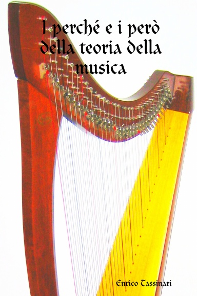 I perché e i però della teoria della musica