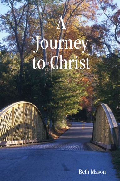 A Journey to Christ