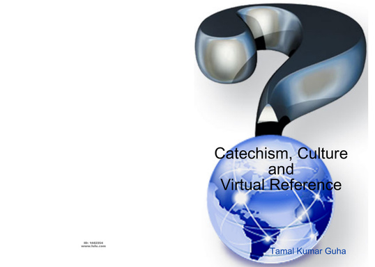 Catechism, Culture and Virtual Reference