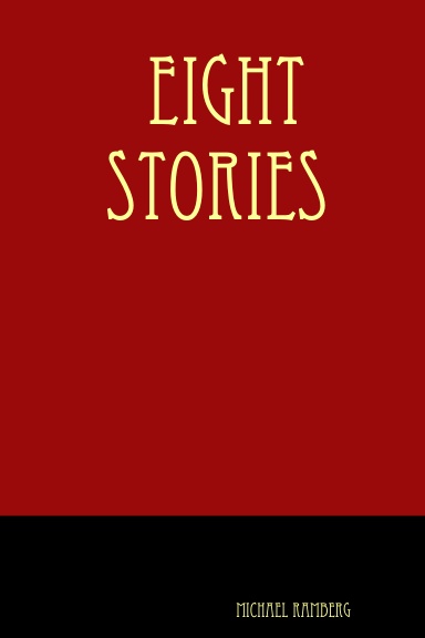Eight Stories