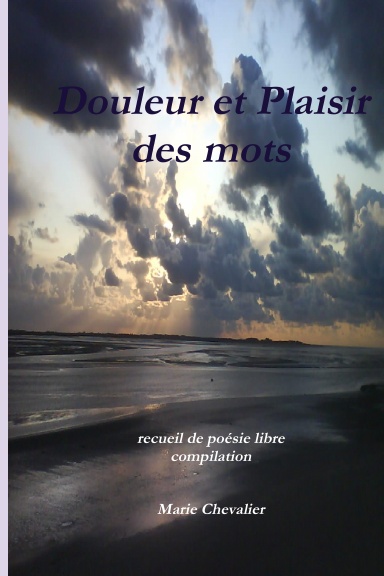 douleur et plaisir des mots