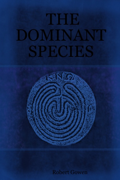 THE DOMINANT SPECIES