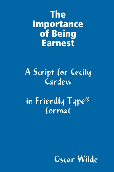 The Importance of Being Earnest - Cecily Cardew