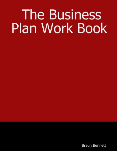 The Business Plan Work Book