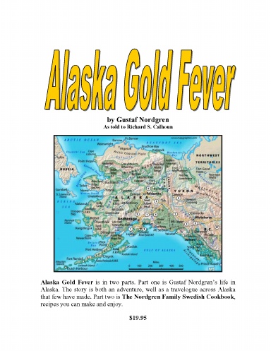 Alaska Gold Fever