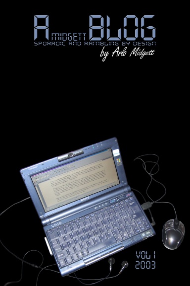 A Midgett Blog: Volume 1a: 2003