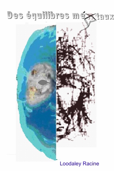 Des équilibres Mentaux