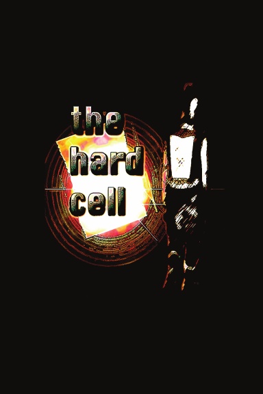 the hard cell