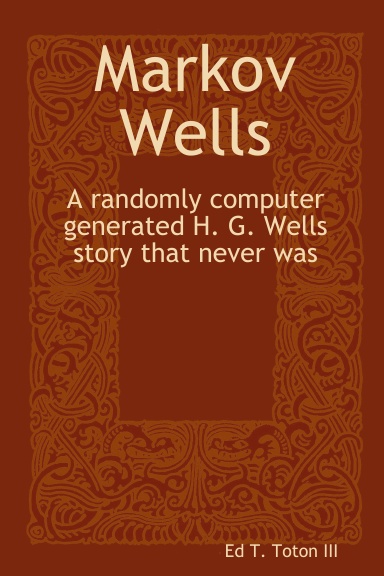 Markov Wells