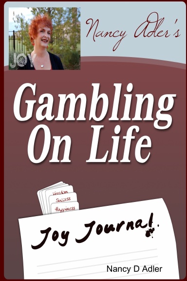 Gambling On Life JOY Journal