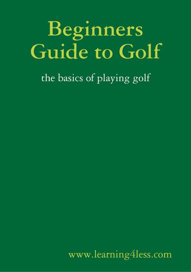 Beginners Guide to Golf
