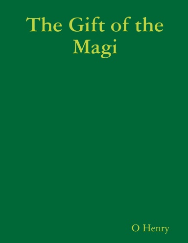The Gift of the Magi