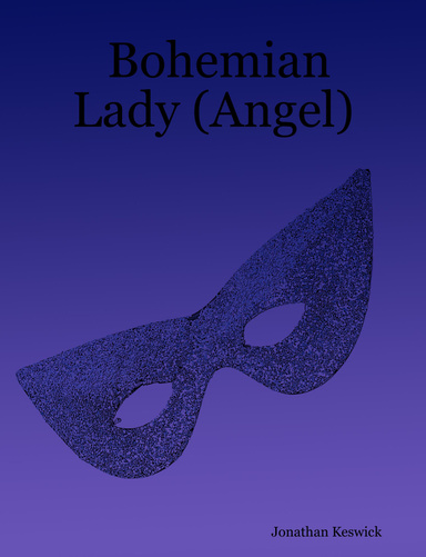 Bohemian Lady (Angel)