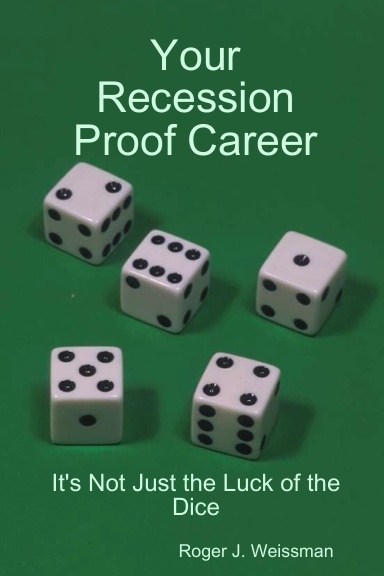 Your Recession Proof Career