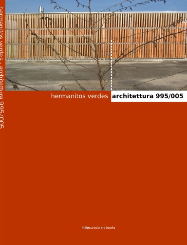 hermanitos verdes - architettura 995/005