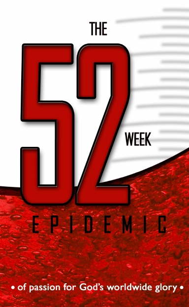 The Fifty-two Week Epidemic