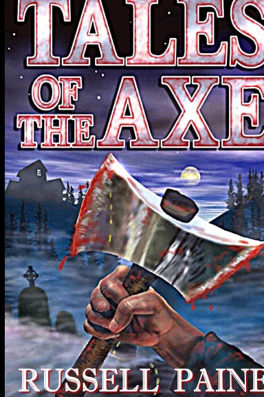 TALES OF THE AXE