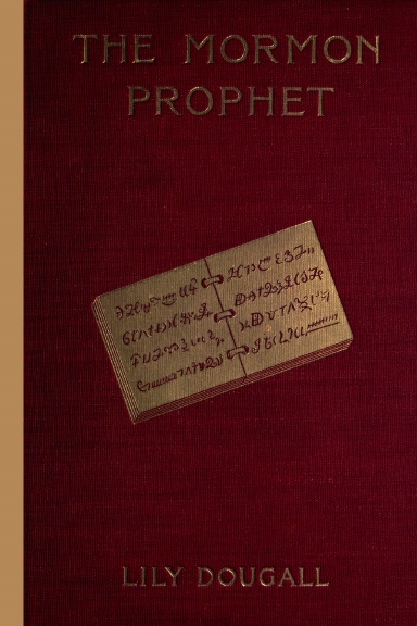 The Mormon Prophet