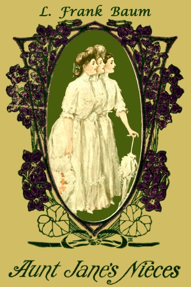Aunt Jane's Nieces