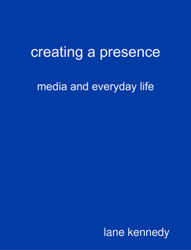 creating a presence