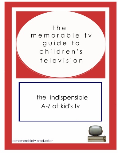 THE MEMORABLE TV GUIDE TO CHILDREN'S TELEVISION