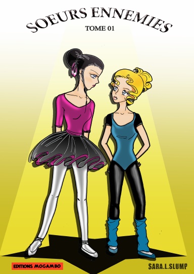 Soeurs ennemies tome 1
