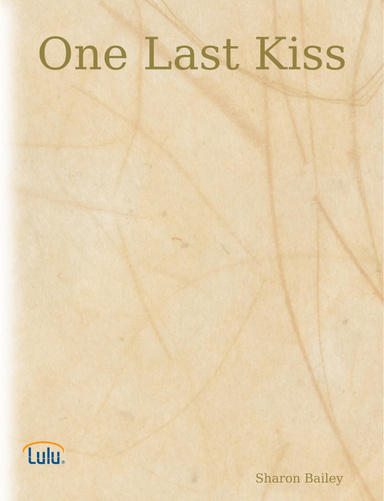 One Last Kiss