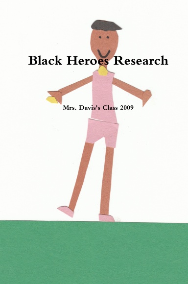 Black Heroes Research