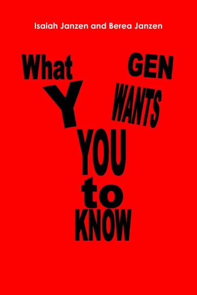 What Gen Y Wants You to Know