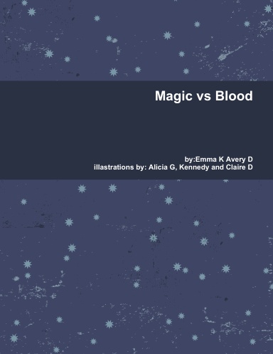 Magic vs Blood