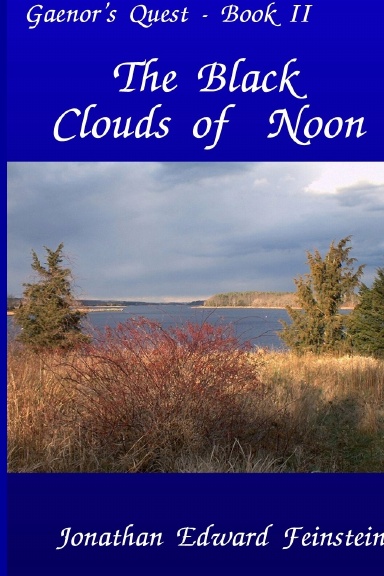 The Black Clouds of Noon