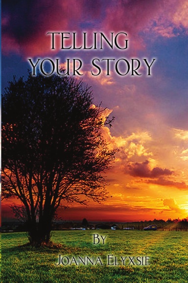 Telling Your Story