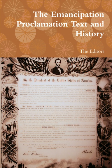 The Emancipation Proclamation Text and History