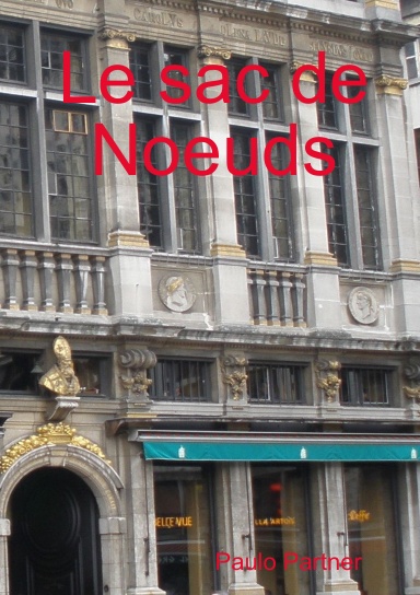 Le sac de Noeuds