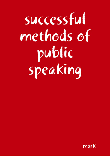 successful methods of public speaking