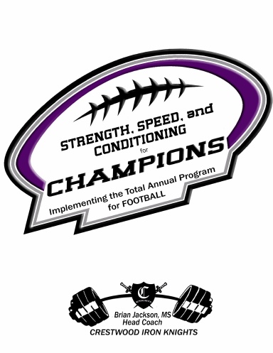 STRENGTH, SPEED & CONDITIONING for CHAMPIONS